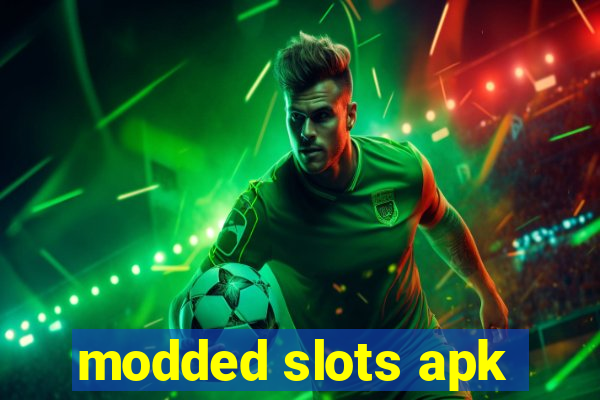 modded slots apk